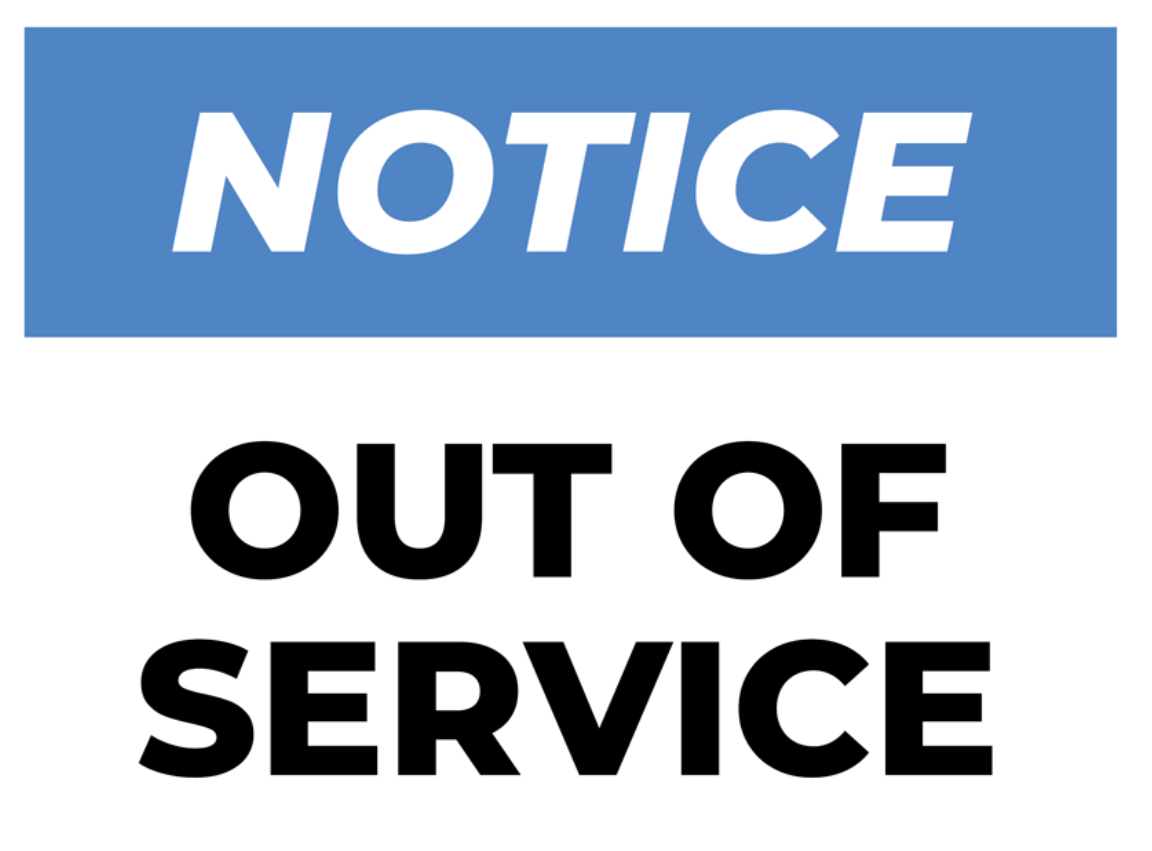 The Vital Role of Out of Service Sign